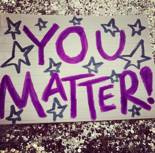 You Matter (Yes, You)