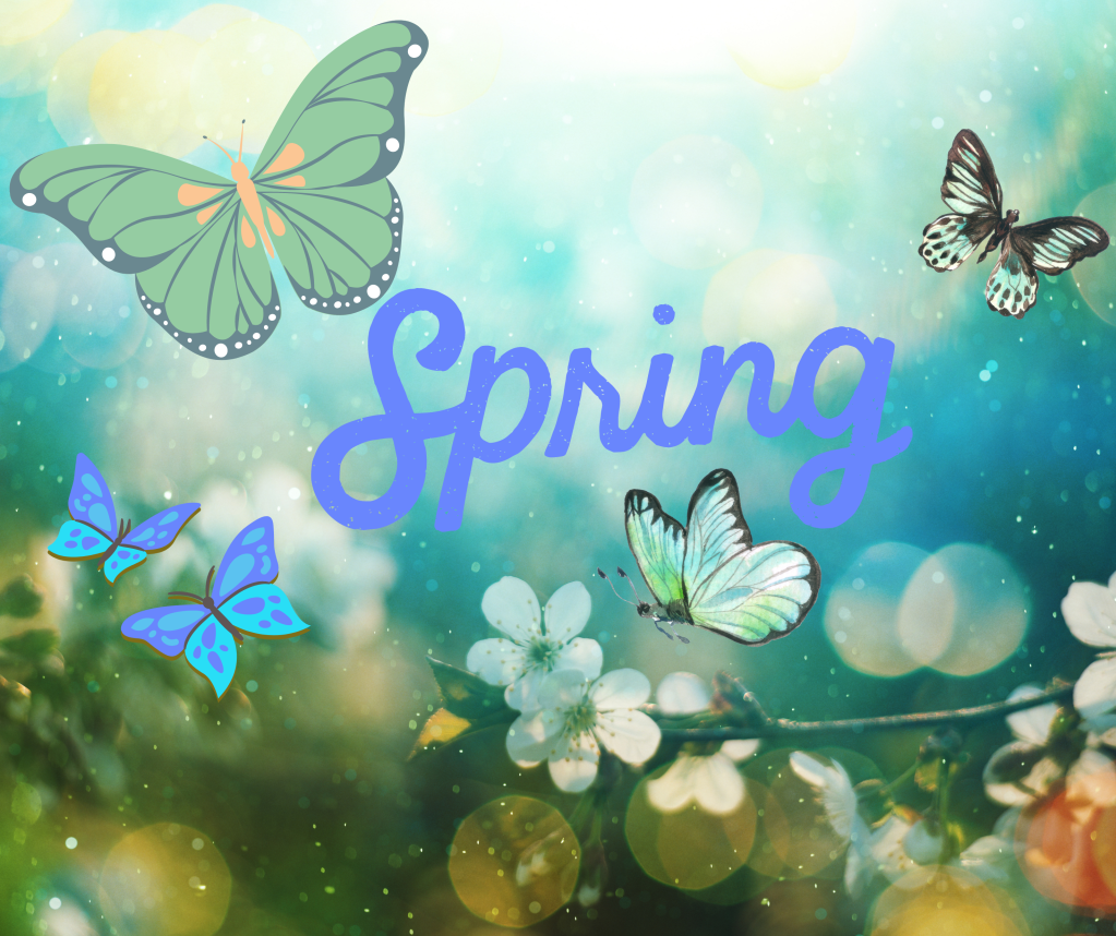 Spring has SPRUNG!!!